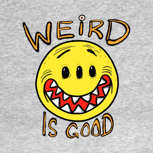 Weird is good! by wolfmanjaq